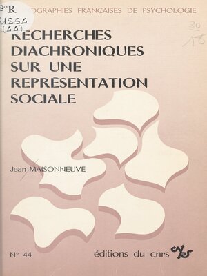 cover image of Recherches diachroniques sur une représentation sociale